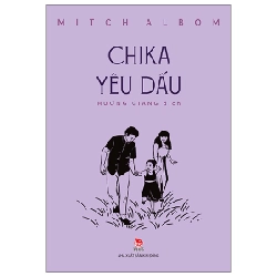 Chika Yêu Dấu - Mitch Albom