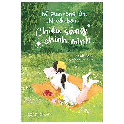 Thế Gian Rộng Lớn, Chỉ Cần Bạn Chiếu Sáng Chính Mình (2025) - Thanh Lam