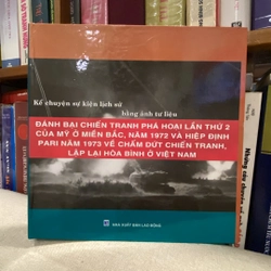 KỂ CHUYỆN SỰ KIỆN LỊCH SỬ BẰNG ẢNH TƯ LIỆU - ĐÁNH BẠI CHIẾN TRANH PHÁ HOẠI CỦA MỸ
