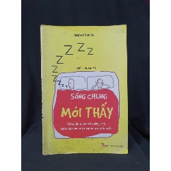 SỐNG CHUNG MỚI THẤY MỚI 80% 2018 -HCM205 AMBER DUSICK SÁCH KỸ NĂNG