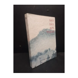 Nam Hán Sơn Thành năm 2021