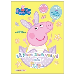 Sách Tương Tác - Cùng Học Cùng Chơi Với Peppa Pig - Lễ Phục Sinh Vui Vẻ Của Peppa - Nhiều Tác Giả