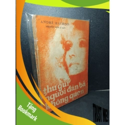 (TẶNG BOOKMARK) Thư gửi người đàn bà không quen mới 60% bẩn bìa,ố vàng, tróc gáy Andre Maurois RBK2603 VĂN HỌC