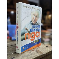 Các đời tổng thống Nga - Leonid Mlechin