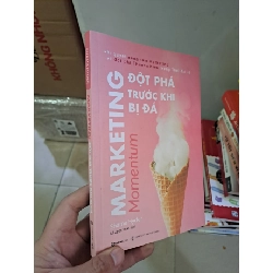 (TẶNG BOOKMARK) Marketing đột phá trước khi bị đá mới 90% 2019 RBK2308 MARKETING KINH DOANH