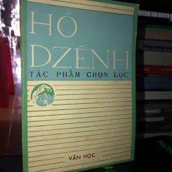 Hồ Dzếnh tác phẩm chọn lọc 