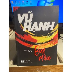 Bút Máu-tập truyện ngắn chọc lọc - Tác giả Vũ Hạnh- NXB Văn Hoá,Văn Nghệ 2020- Sách mới STB1384 Blogmeo 27525