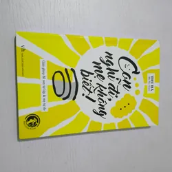 Sách Con nghĩ đi mẹ không biết - Rèn luyện kỹ năng tự lập cho con ngay từ nhỏ