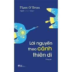 (TẶNG BOOKMARK) Lời Nguyền Theo Cách Thiên Di Flann O'Brien - VĂN HỌC