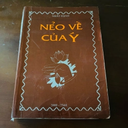 Nẻo về của ý - Thích Nhất Hạnh