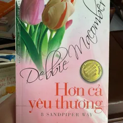Hơn cả yêu thương (8 Sandpiper Way) – Debbie Macomber 973330