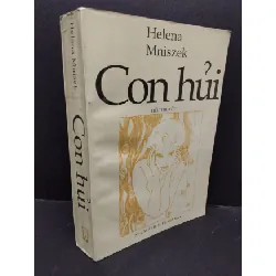 [Sách Cũ SCGR] Con hủi mới 70% bẩn bìa, ố 1999 HCM2110 Helena Mniszek VĂN HỌC