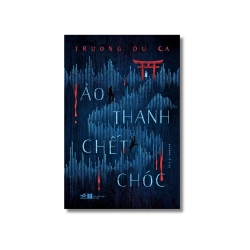 Ảo thanh chết chóc - Trương Du Ca