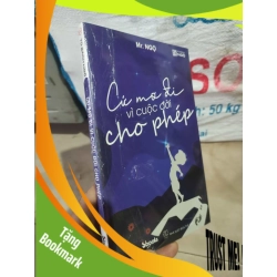 (TẶNG BOOKMARK) Cứ mơ đi vì cuộc đời cho phép