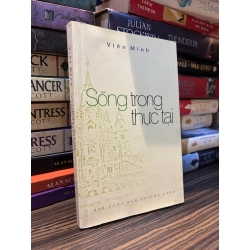 Sống trong thực tại - Viên Minh 334503