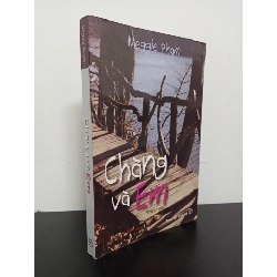 [Phiên Chợ Sách Cũ] Chàng Và Em - Meggie Phạm 2312
