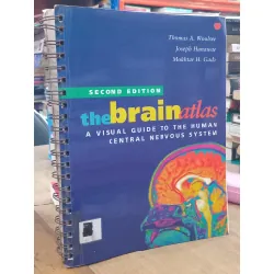 The Brain Atlas - Thomas A. Woolsey, Josepb Hanaway, Mokbstar H. Gado 696706