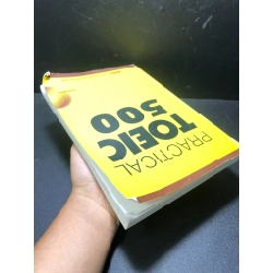 Practical Toeic 500 2009 new 80%( ố, cong bìa) HCM.TN1511 451829