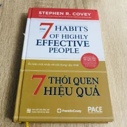 7 Thói Quen Hiệu Quả – Stephen R. Covey