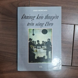 Đường kéo thuyền trên sông Ebro