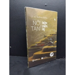 Nở - Tàn biên niên ký Lê Vũ Trường Giang mới 100% HCM.ASB2408 sách kỹ năng