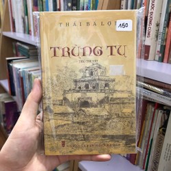 Trùng Tu - Thái Bá Lợi