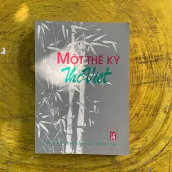 MỘT THẾ KỶ THƠ VIỆT