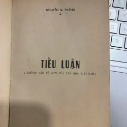 TIỂU LUẬN: NHỮNG VẤN ĐỀ LỚN CỦA VĂN HỌC VIỆT NAM - NGUYỄN Q. THẮNG 561622