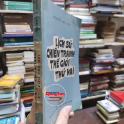 Sách - Lịch sử chiến tranh thế giới thứ hai - Nguyễn Huy Quý (A1) 564544