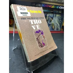 Những người lính trở về 2000 mới 70% ố bẩn nhẹ Phạm Dương Hải HPB0906 SÁCH VĂN HỌC Blogmeo21025