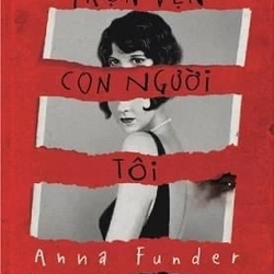 (Sách mới 90%) Trọn Vẹn Con Người Tôi - Anna Funder 273165