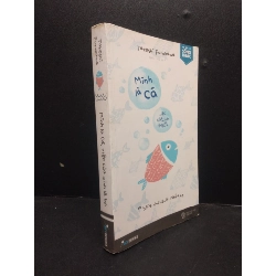 Mình là cá, việc của mình là bơi năm 2017 mới 70% ố vàng HCM0103 kỹ năng sống Rebooks.vn