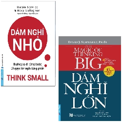 Combo Sách Dám Nghĩ Nhỏ + Dám Nghĩ Lớn (Bộ 2 Cuốn) - Triết Học Đường Phố 2.0, David J Schwartz, PH D