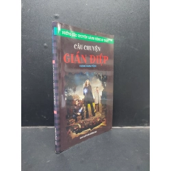 Câu chuyện gián điệp - Vương Nham Tùng 2010 mới 70% ố vàng HCM0305 văn học 216276