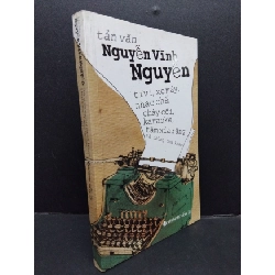 Tản văn Nguyễn Vĩnh Nguyên mới 90% ố bẩn nhẹ 2012 HCM1008 VĂN HỌC Rebooks.vn