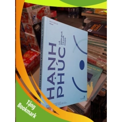 (TẶNG BOOKMARK) Hạnh Phúc Là Một Món Quà Ta Lựa Chọn - Ngô Lan Chi - 2022 mới 90% có chữ ký tác giả - KỸ NĂNG - RBK3012