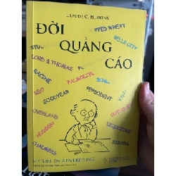 Đời Quảng Cáo - Claude C. Hopkins - Claude C. Hopkins