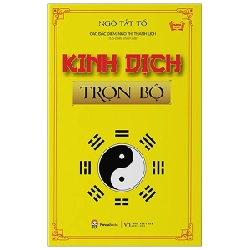 Kinh Dịch Trọn Bộ - Ngô Tất Tố