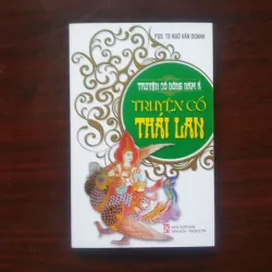 [Truyện Thiếu Nhi] Truyện Cổ Đông Nam Á - Truyện Cổ Thái Lan (Ngô Văn Doanh)