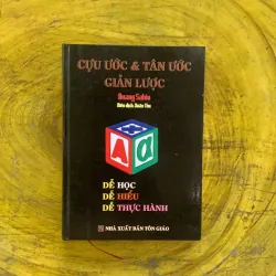 CỰU ƯỚC & TÂN ƯỚC GIẢN LƯỢC - HUANG SABIN  
