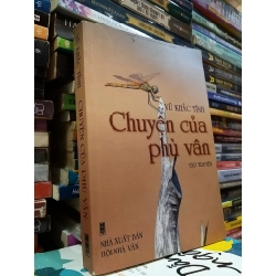 Chuyện của phù vân - Vũ Khắc Tĩnh