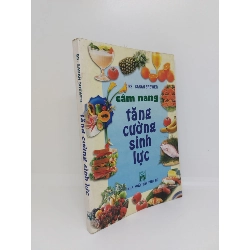 (TẶNG BOOKMARK) Cẩm nang tăng cường sinh lực mới 80% có chữ ký 2004 RBK0509