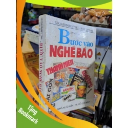 (TẶNG BOOKMARK) Bước Vào Nghề Báo - Leonard Rayteel, Ron Taylor - 1993 mới 80% ố - GIÁO TRÌNH, CHUYÊN MÔN - RBK3012