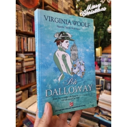 Bà Dalloway - Virginia Woolf (Nguyễn Thành Nhân dịch) 358929