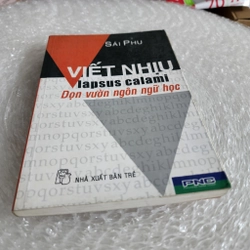 Viết nhịu dọn vườn ngôn ngữ học | Sái Phu  529666