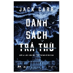 Danh Sách Trả Thù (2025) - Jack Carr
