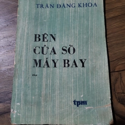 Thơ TRẦN ĐĂNG KHOA _ bên cửa sổ máy bay