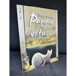 [Phiên Chợ Sách Cũ] Mèo Trắng Pangur Và Vị Tu Sĩ - Jo Ellen Bogart, Sydney Smith 2804, 2018