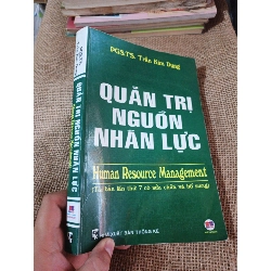 QUẢN TRỊ NGUỒN NHÂN LỰC 2009 mới 80% ố (Giáo trình đại học - cao đẳng) HLSC2404