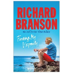 Người Đi Tìm Bão - Richard Branson 138434